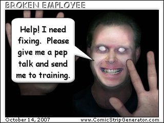 Broken Employee in Need of Fixing